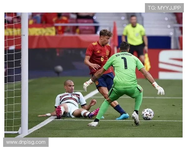 葡萄牙与西班牙友谊赛精彩回顾与战术分析